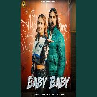 Baby Baby Kay D New Haryanvi Song 2025 By Narender Bhagana Poster